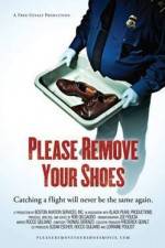 Watch Please Remove Your Shoes Myflixer