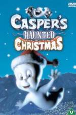 Watch Casper's Haunted Christmas Myflixer