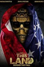 Watch This Land Myflixer