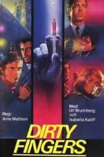 Watch Dirty Fingers Myflixer