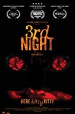 Watch 3rd Night Myflixer