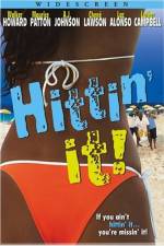 Watch Hittin' It! Myflixer
