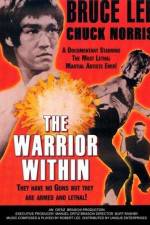 Watch The Warrior Within Myflixer