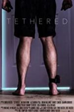 Watch Tethered Myflixer