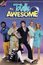Watch Totally Awesome Myflixer