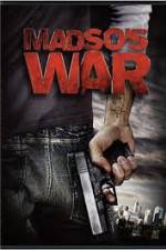 Watch Madso's War Myflixer