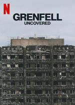 Watch Grenfell: Uncovered Myflixer