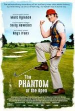 Watch The Phantom of the Open Myflixer