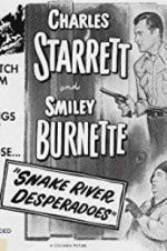 Watch Snake River Desperadoes Myflixer