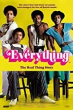 Watch Everything - The Real Thing Story Myflixer