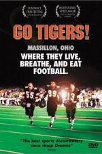 Watch Go Tigers Myflixer