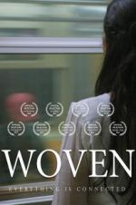 Watch Woven Myflixer