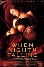 Watch When Night Is Falling Myflixer