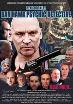 Watch Dan Hawk Psychic Detective Myflixer