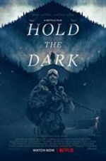 Watch Hold the Dark Myflixer