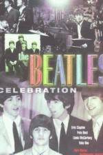 Watch The Beatles Celebration Myflixer