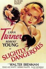 Watch Slightly Dangerous Myflixer