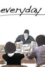 Watch Every Day Myflixer
