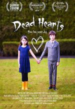 Watch Dead Hearts (Short 2014) Myflixer