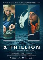 Watch X Trillion Myflixer