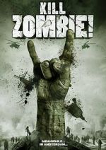 Watch Kill Zombie! Myflixer