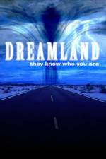 Watch Dreamland (2007) Myflixer