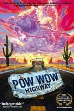 Watch Powwow Highway Myflixer