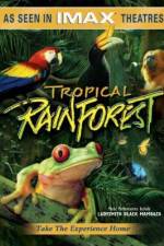 Watch Tropical Rainforest Myflixer