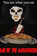 Watch Meat Pie Massacre Myflixer
