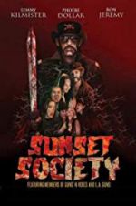 Watch Sunset Society Myflixer