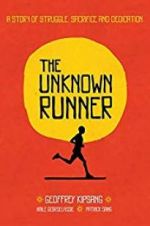 Watch The Unknown Runner Myflixer