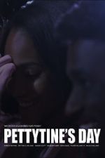 Watch Pettytine\'s Day Myflixer