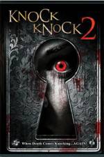 Watch Knock Knock 2 Myflixer