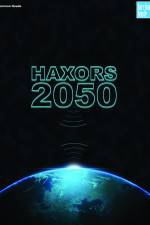 Watch Haxors 2050 Myflixer
