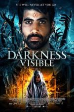 Watch Darkness Visible Myflixer