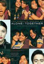 Watch Alone/Together Myflixer