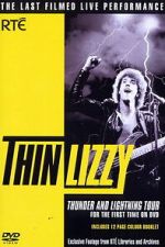 Watch Thin Lizzy: Thunder and Lightning Tour Myflixer