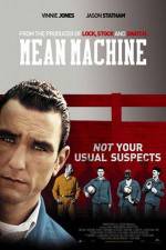 Watch Mean Machine Myflixer