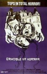 Watch Crucible of Horror Myflixer