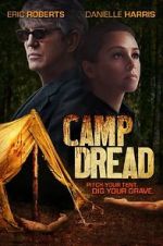 Watch Camp Dread Myflixer
