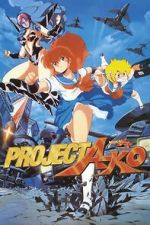 Watch Project A-Ko Myflixer