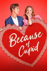 Watch Because of Cupid Myflixer