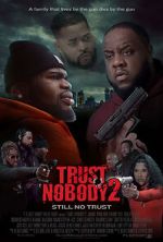 Watch Trust Nobody 2 Myflixer