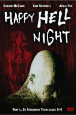Watch Happy Hell Night Myflixer