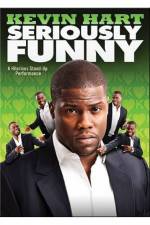 Watch Kevin Hart: Seriously Funny Myflixer