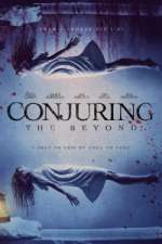 Watch Conjuring: The Beyond Myflixer