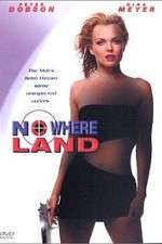 Watch Nowhere Land Myflixer