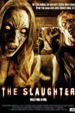 Watch The Slaughter Myflixer