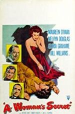 Watch A Woman\'s Secret Myflixer