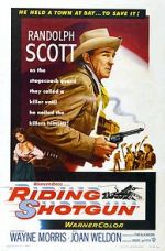 Watch Riding Shotgun Myflixer